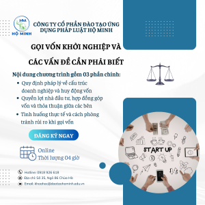 Gọi vốn khởi nghiệp và các vấn đề pháp lý cần biết